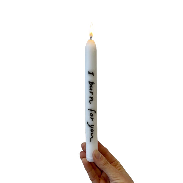 I BURN FOR YOU CANDLE